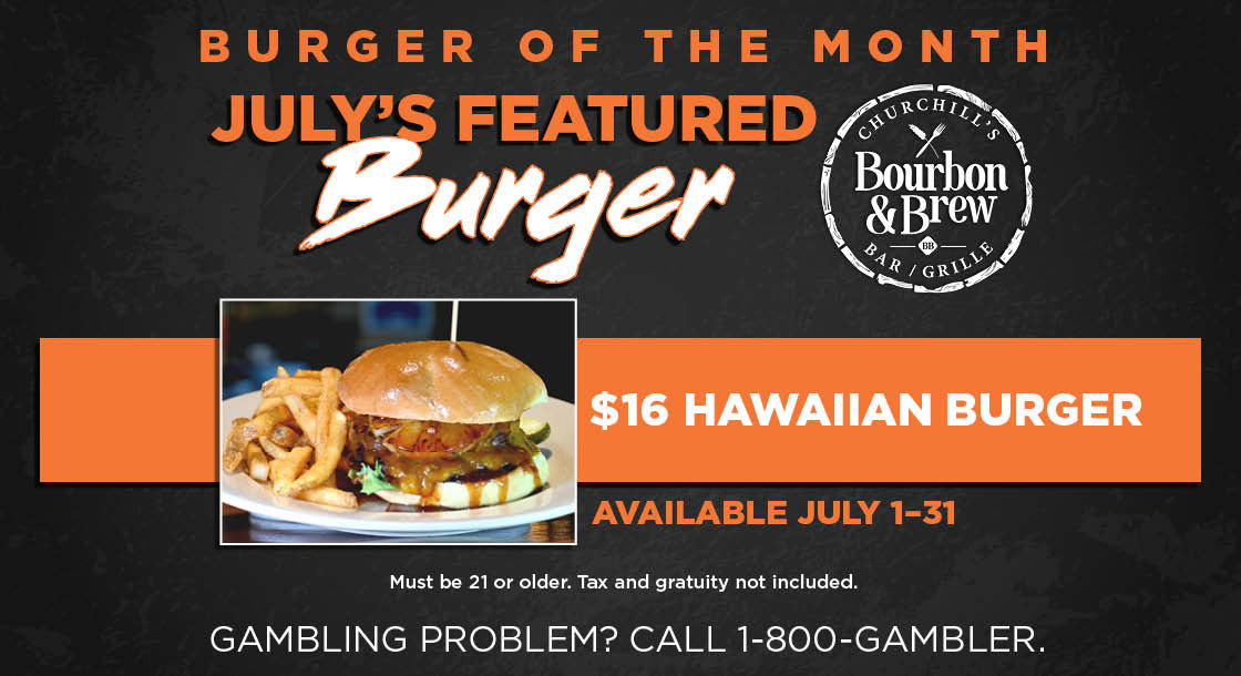 July Burger of the Month