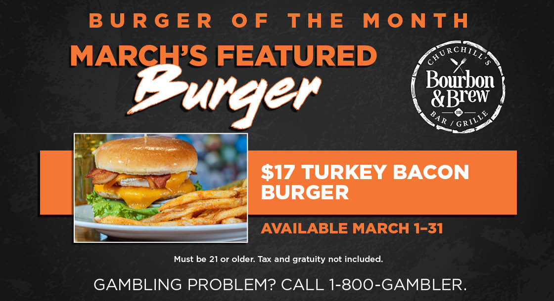 Turkey Bacon Burger - Burger of the Month