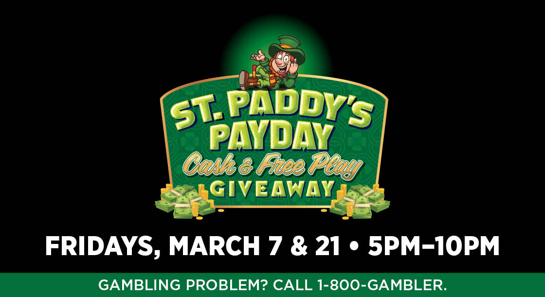 PID-58036_StPaddys_Payday_Cash_FreePlay_EDraw_Website-1120&#215;610